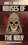 Book cover for Houses of the Holy (Bubba the Monster Hunter Novella, #33) (Quincy Harker, #7.25)