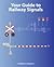 Your Guide to Railway Signals