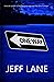 ONE WAY by Jeff Lane