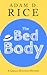The Bed Body (Gerald Bunting, #1)