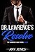 Dr. Lawrence's Resolve by Amy      Jones