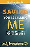 Saving You Is Kil...