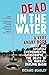 Dead in the Water