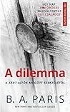 A dilemma by B.A. Paris