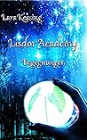 Lisdor Academy - Begegnungen (Lisdor Academy - Reihe 3) (German Edition)