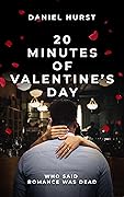 20 Minutes Of Valentine's Day