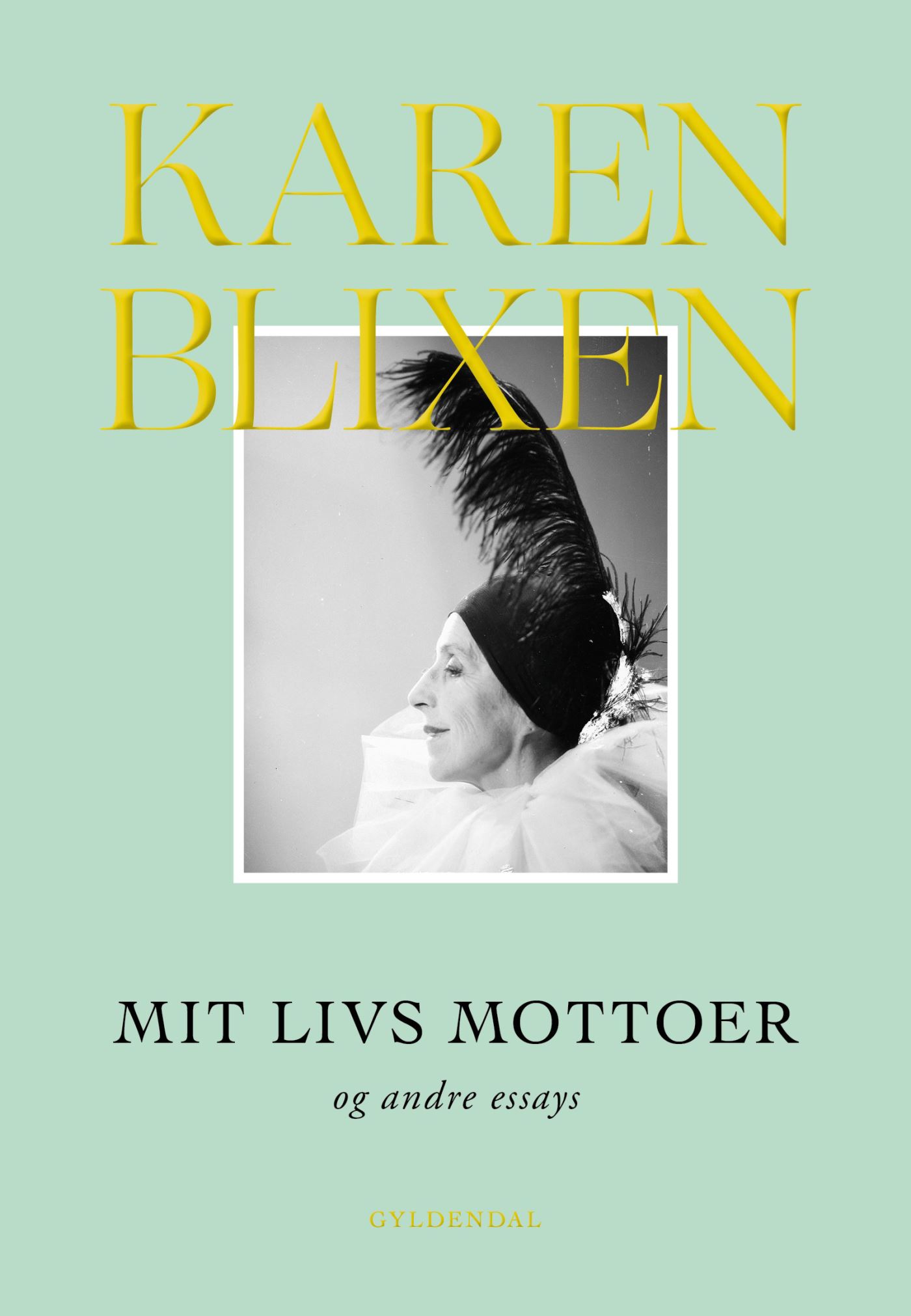 Mit livs mottoer og andre essays (Hardcover)
