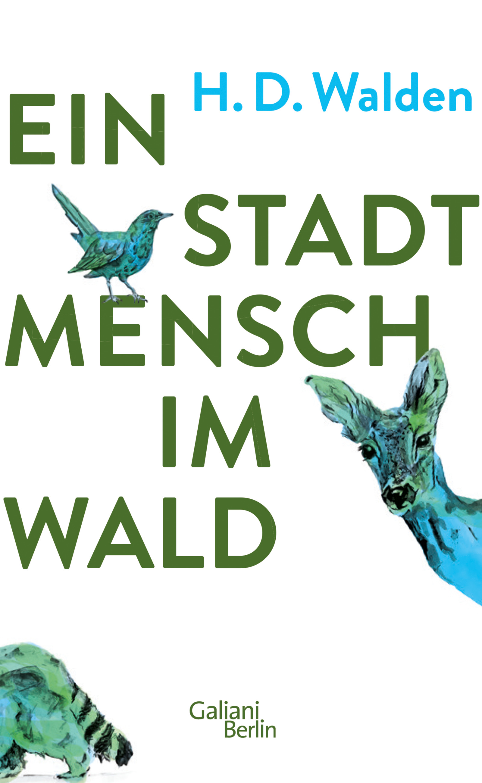 Ein Stadtmensch im Wald (Hardcover)