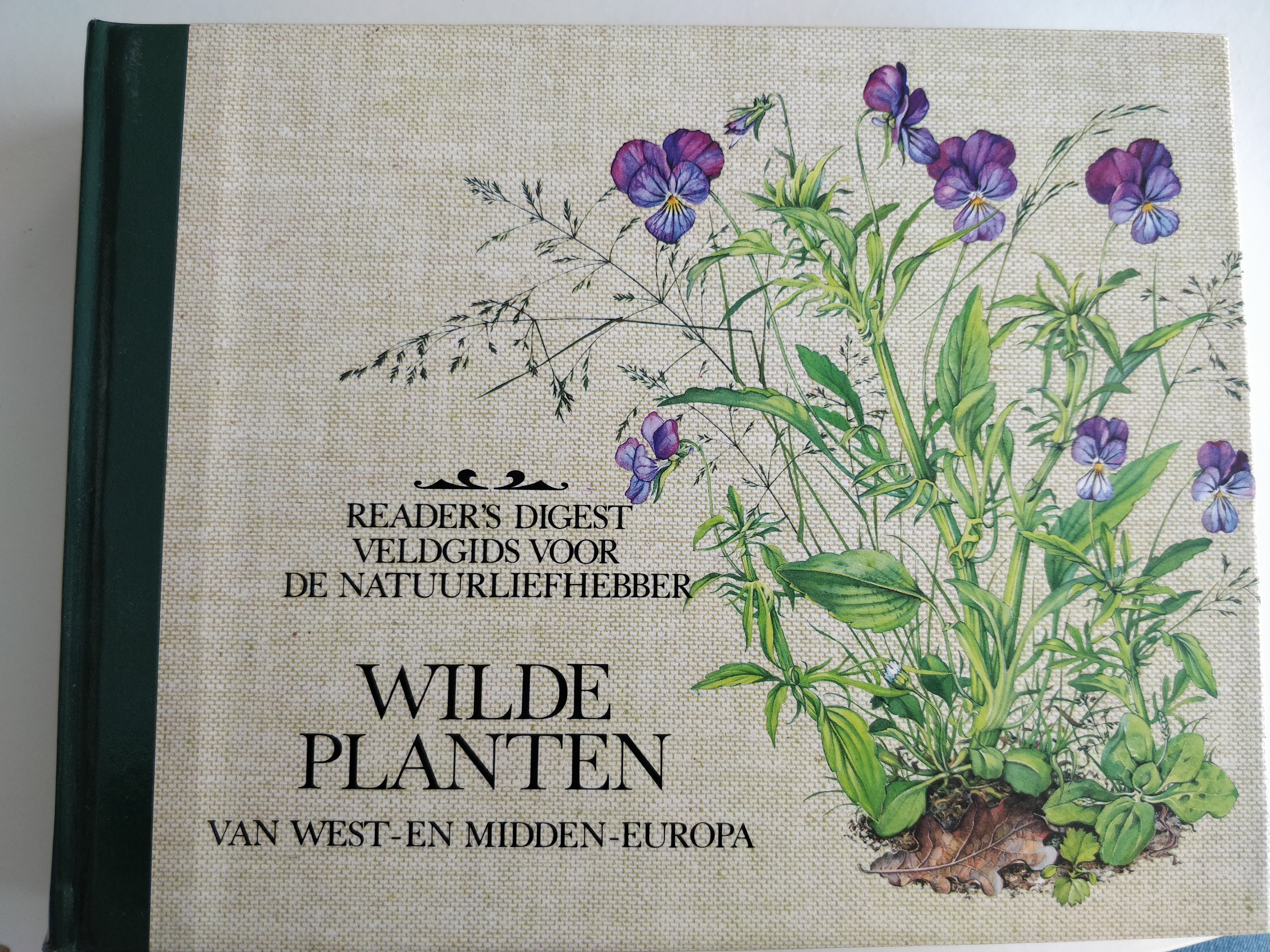 Reader's Digest veldgids voor de natuurliefhebber: Wilde planten van west- en midden-europa (Hardcover)