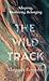The Wild Track: Adopting, M...