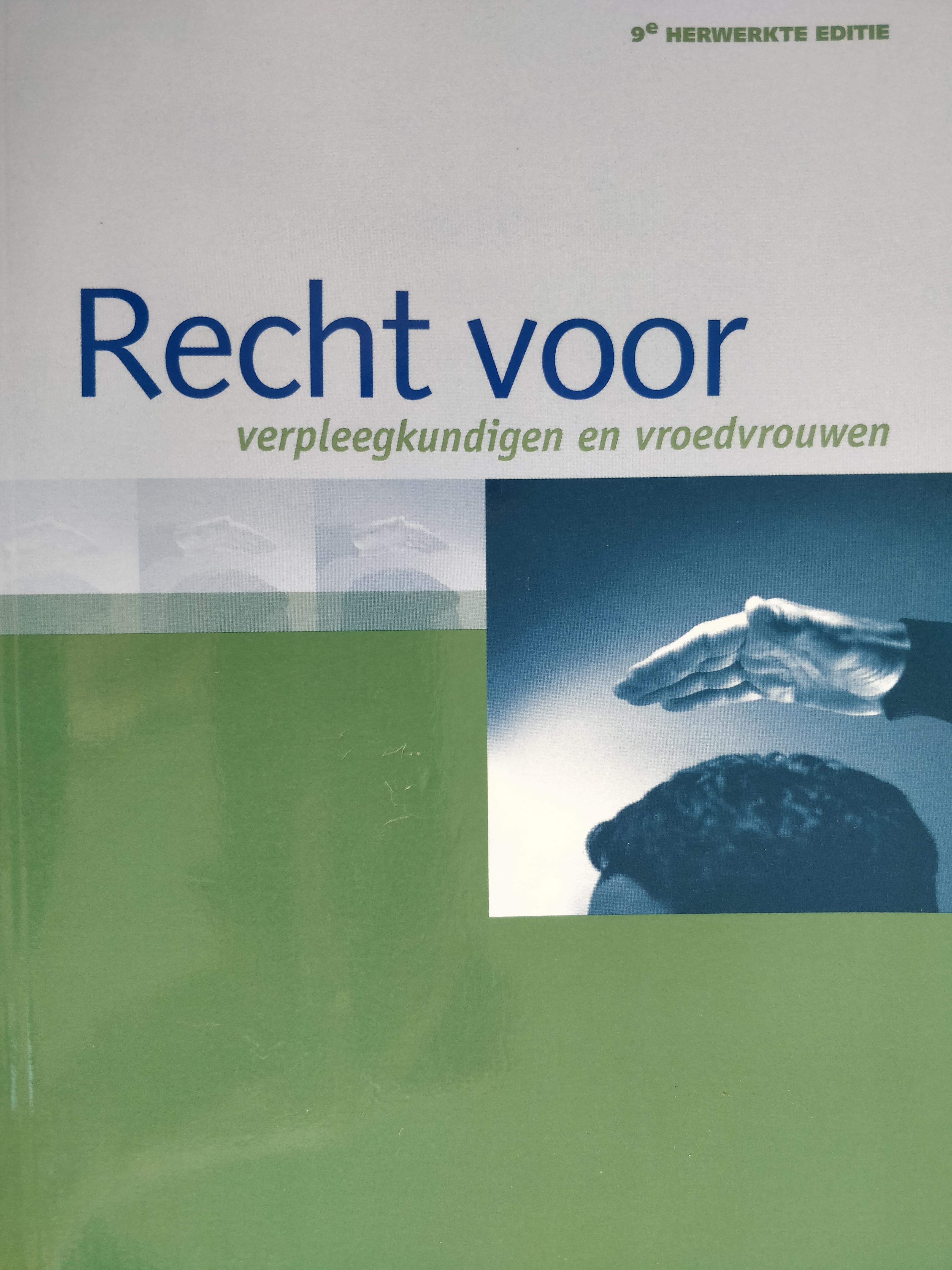 Recht voor verpleegkundigen en vroedvrouwen