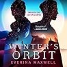 Winter's Orbit by Everina Maxwell