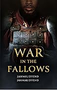 War in the Fallows
