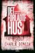 Det forladte hus (Rory Moore/Lane Phillips, #2)