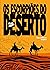 Os Escorpiões do Deserto - Obra Completa - Volume 1