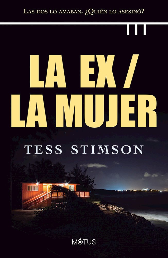 Portada de La ex/La mujer, de Tess Stimson