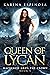 Queen of the Lycan (Mackenzie Grey: The Crown #1)