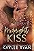 Midnight Kiss by Kaylee Ryan