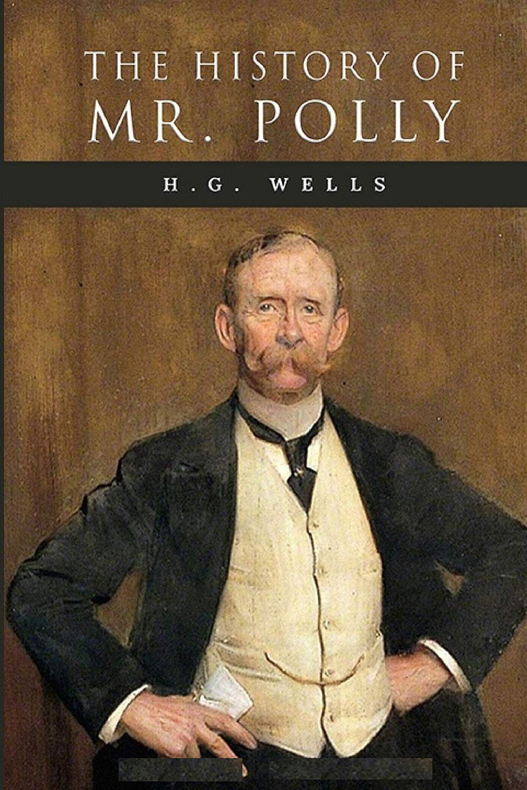 The History of Mr Polly Illustrated