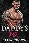 Daddy's Pet (Villain Daddies Book 14)