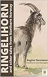 Ringelihorn: and Other Tales from Northern Norway (North-Norwegian Folklore)