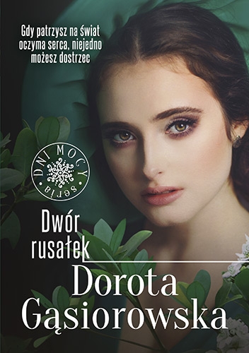 Dwór rusałek (Dni mocy, #2)