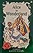 Alice In Wonderland (Alice's Adventures in Wonderland, #1)