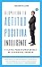 Despliega tu Actitud Positiva Inteligente: 7 Claves para disfrutar más de la vida y el trabajo (Spanish Edition)