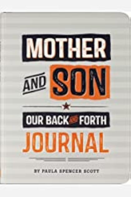 Mother & Son: Our Back-and-Forth Journal