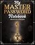My Master Password Notebook...
