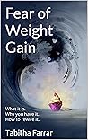 Fear of Weight Ga...