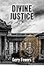 Divine Justice (Divine Seri...