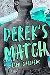 DEREK'S MATCH