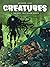 Creatures: The City That Ne...