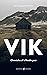 VIK The Vikings: Chronicles...