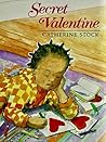 Secret Valentine by Catherine Stock