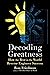 Decoding Greatness by Ron      Friedman Decoding Greatness by Ron      Friedman