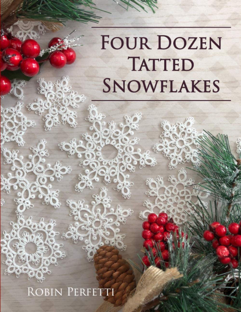 Four Dozen Tatted Snowflakes (Paperback)