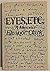 Eyes, etc: A memoir