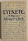 Eyes, etc: A memoir