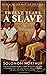 Twelve Years a Slave _ Narrative of Solomon Northup, a Citize... by Solomon Northup
