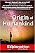 Origin of Humankind (The Ex...