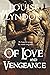 Of Love and Vengeance (A Wa...