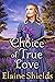A Choice of True Love