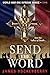 Send The Word: Into The Valley Of Death (World War One Intrigue Series Book 2)