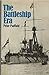 The battleship era