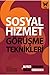 Sosyal Hizmet Görüşme Teknikleri by Alfred Kadushin