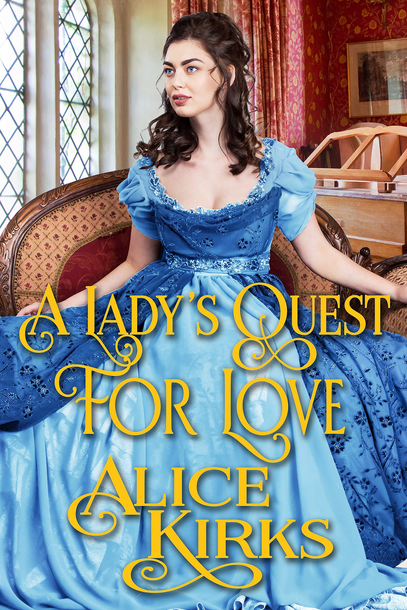 A Lady's Quest for Love (Kindle Edition)