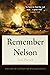 Remember Nelson: The life of Sir William Hoste (Tom Pocock's History of Nelson)