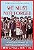 We Must Not Forget: Holocaust Stories of Survival and Resistance (Scholastic Focus)